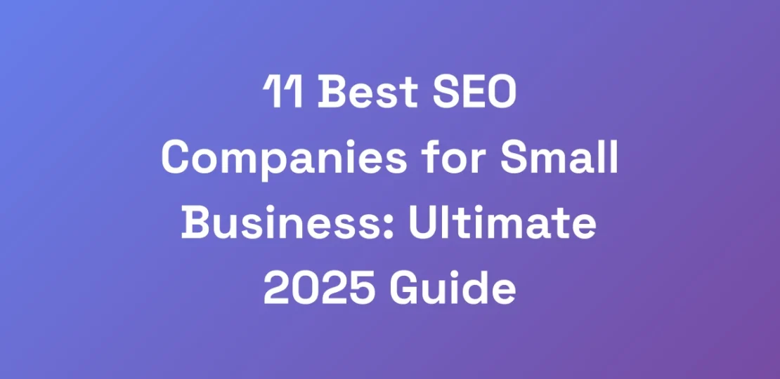 11-Best-SEO-Companies-for-Small-Business-Ultimate
