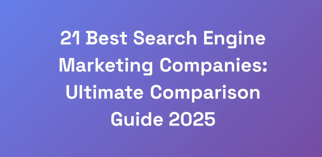 21-Best-Search-Engine-Marketing-Companies-Ultimat