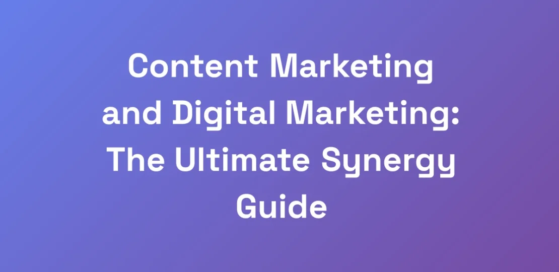 Content-Marketing-and-Digital-Marketing-The-Ultim