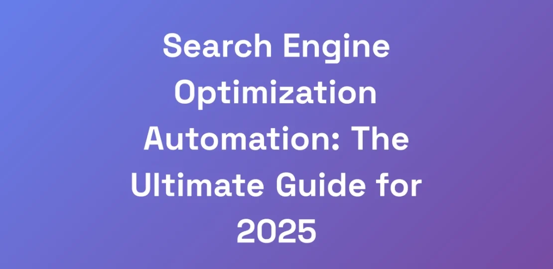 Search-Engine-Optimization-Automation-The-Ultimat