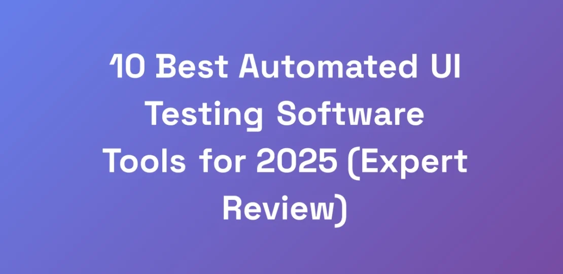 10-Best-Automated-UI-Testing-Software-Tools-for-20