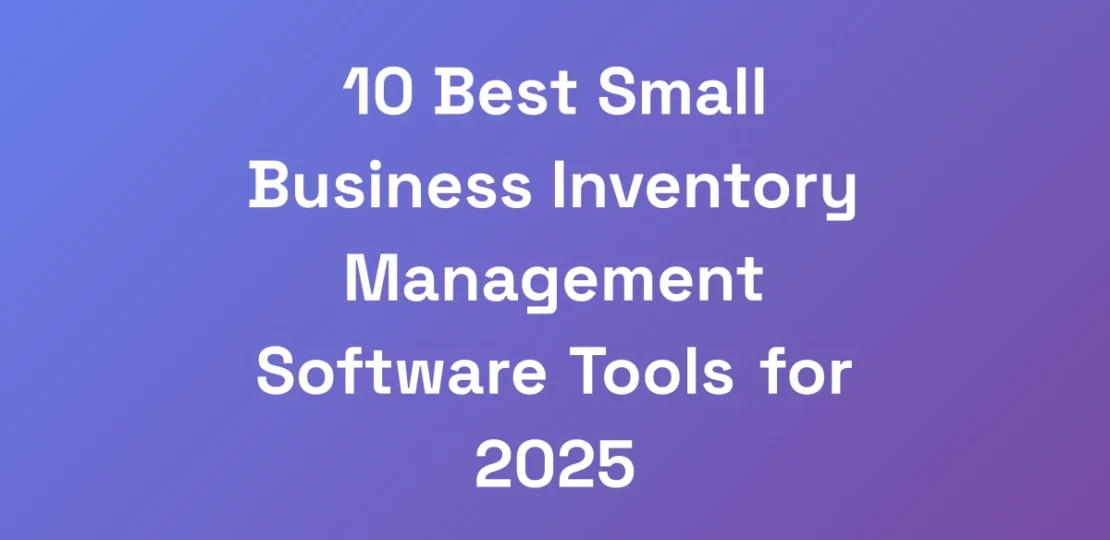 10-Best-Small-Business-Inventory-Management-Softwa