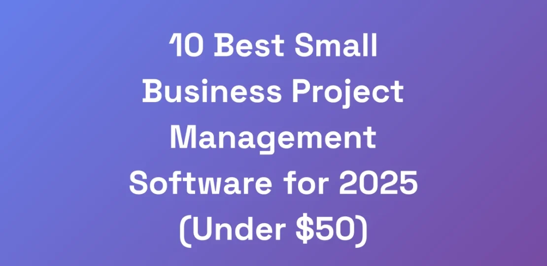 10-Best-Small-Business-Project-Management-Software