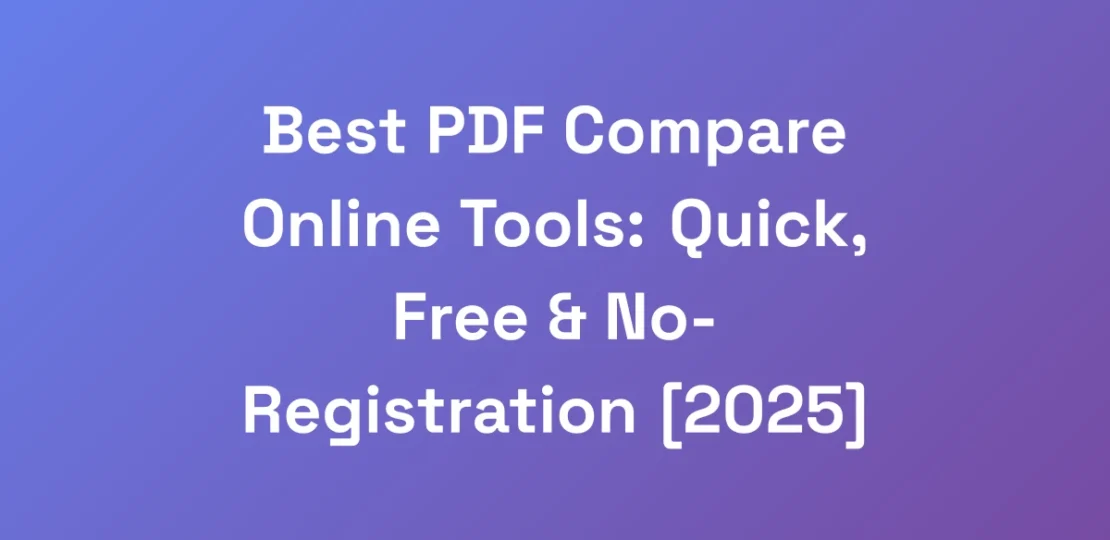 Best-PDF-Compare-Online-Tools-Quick-Free-No-Re