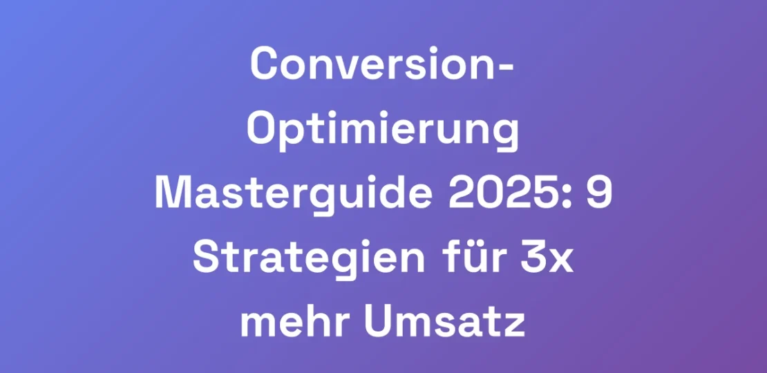 Conversion-Optimierung-Masterguide-2025-9-Strateg