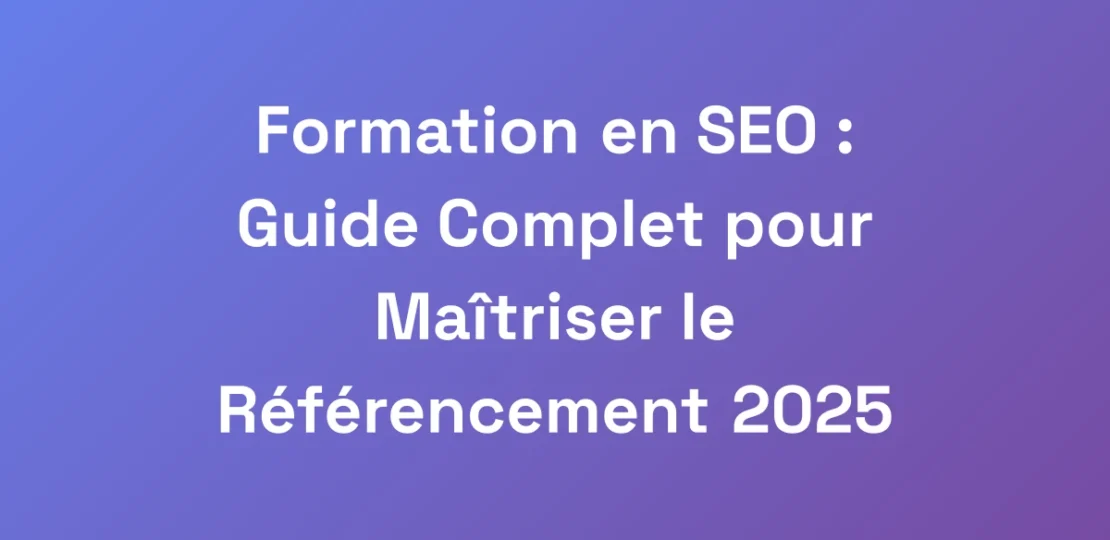 Formation-en-SEO-Guide-Complet-pour-Maitriser-le