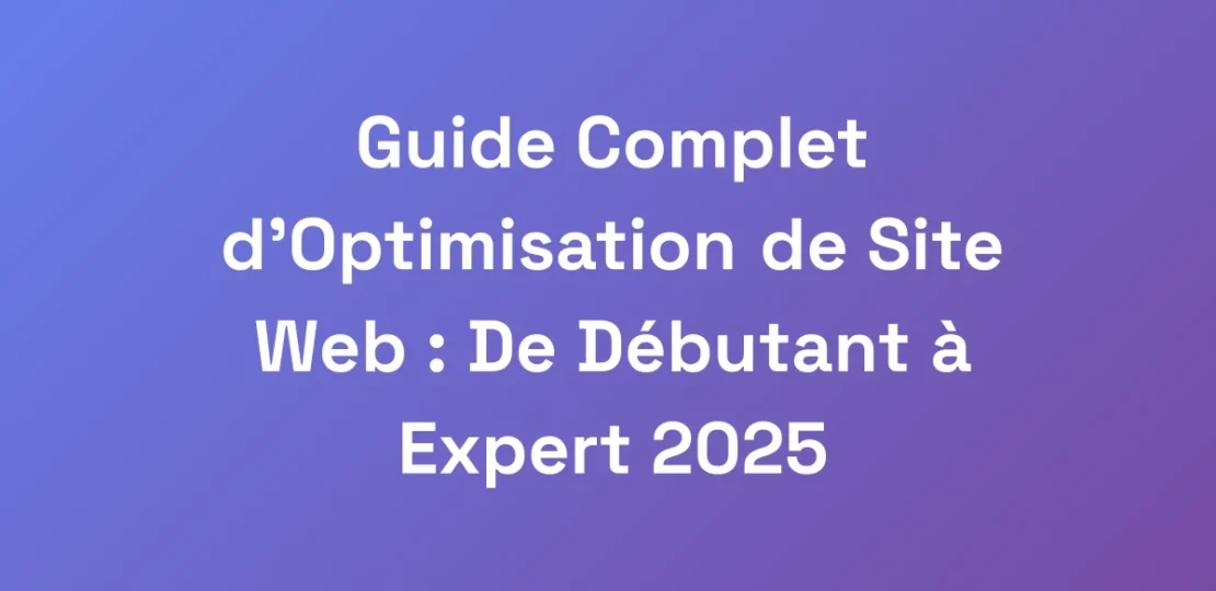 Guide-Complet-dOptimisation-de-Site-Web-De-Debu