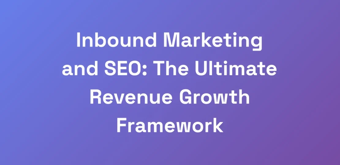 Inbound-Marketing-and-SEO-The-Ultimate-Revenue-Gr