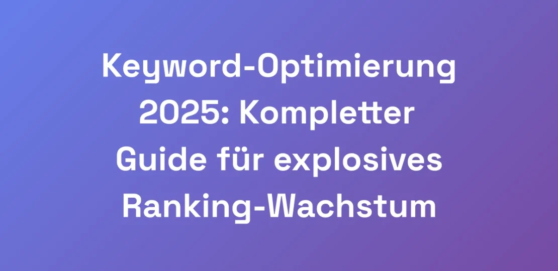 Keyword-Optimierung-2025-Kompletter-Guide-fur-exp