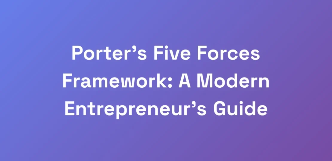 Porters-Five-Forces-Framework-A-Modern-Entrepren