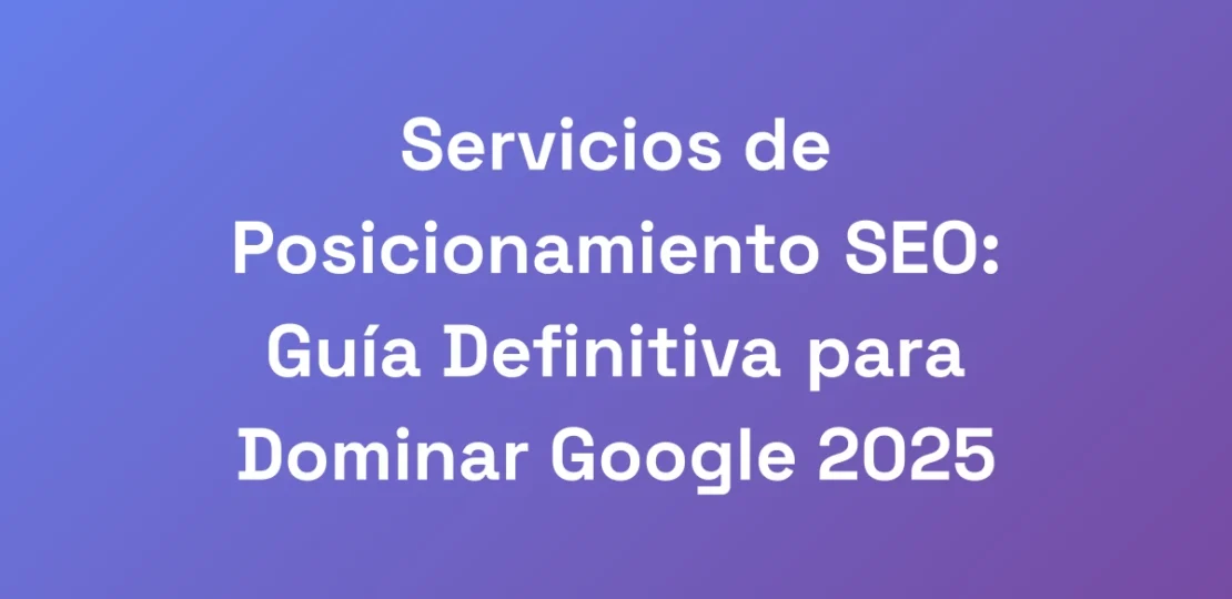 Servicios-de-Posicionamiento-SEO-Guia-Definitiva-
