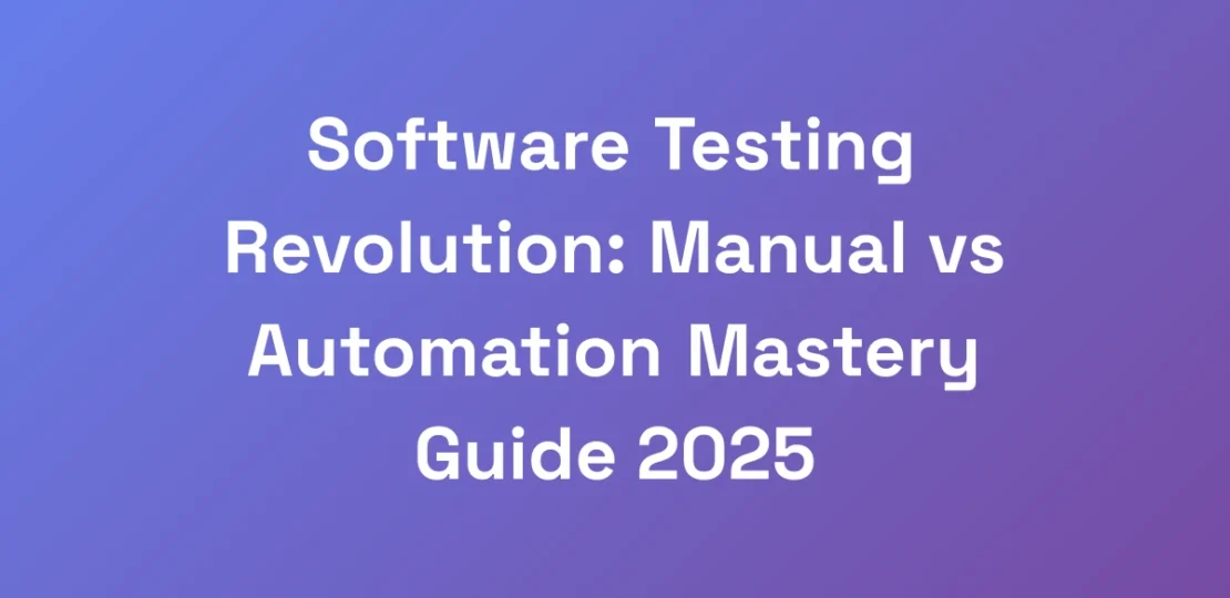 Software-Testing-Revolution-Manual-vs-Automation-