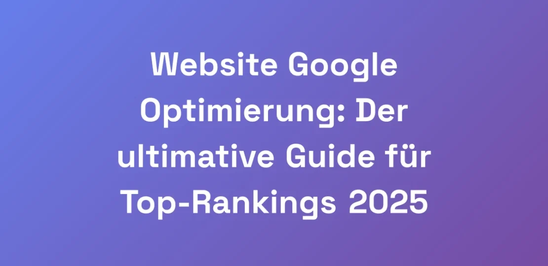 Website-Google-Optimierung-Der-ultimative-Guide-f