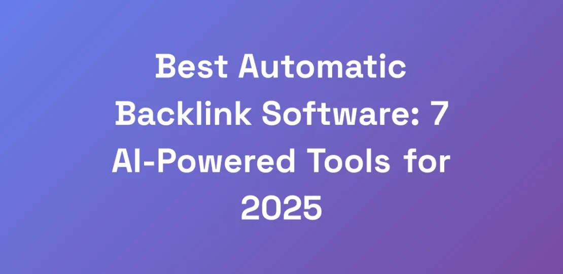 Best-Automatic-Backlink-Software-7-AI-Powered-Too