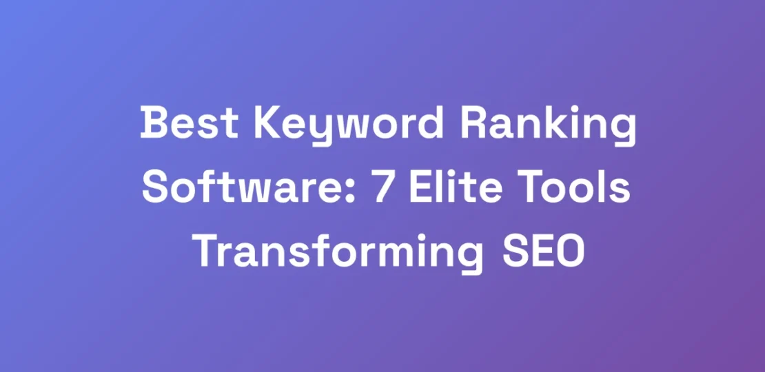 Best-Keyword-Ranking-Software-7-Elite-Tools-Trans