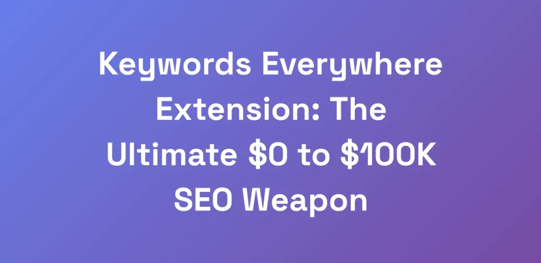 Keywords-Everywhere-Extension-The-Ultimate-0-to-